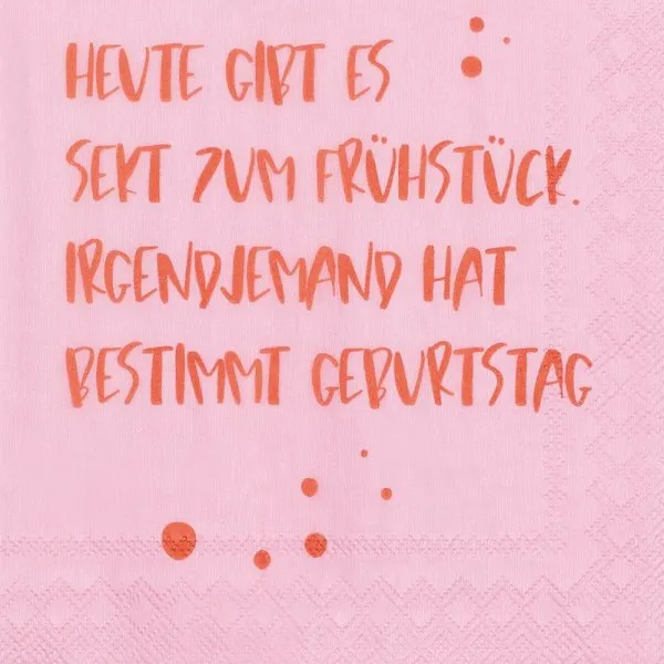 Räder Design Serviette Heute Gibt Es Sekt Zum Frühstück ... (20-teilig)